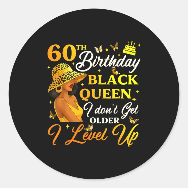 Sticker Rond 60th Birthday Black Queen Level Up Emwering For Wo (Devant)
