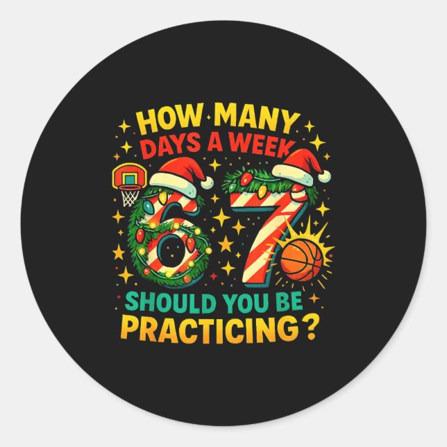 Sticker Rond 67 Basketball Christmas Funny Practice Meme Gift  (Devant)