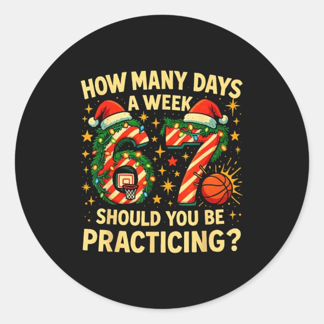 Sticker Rond 67 Basketball Christmas Funny Practice Meme Gift  (Devant)