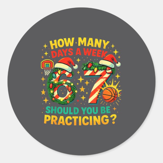 Sticker Rond 67 Basketball Christmas Funny Practice Meme Gift  (Devant)