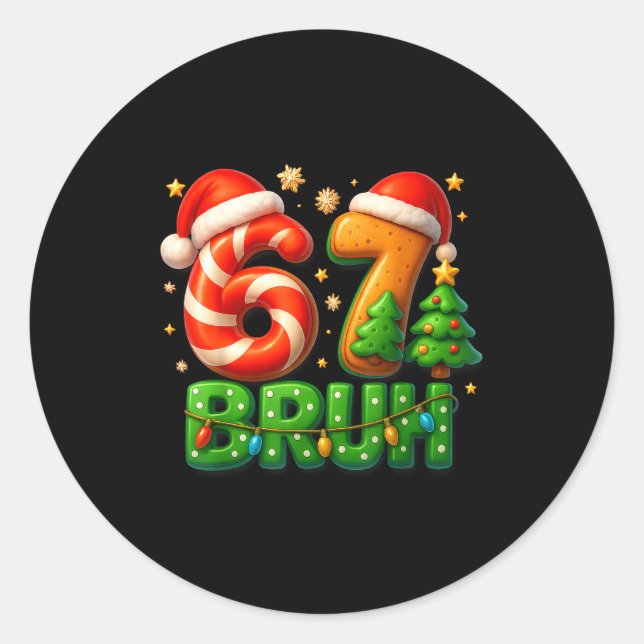 Sticker Rond 67 Bruh Christmas Candy Cane Gingerbread Design Xm (Devant)