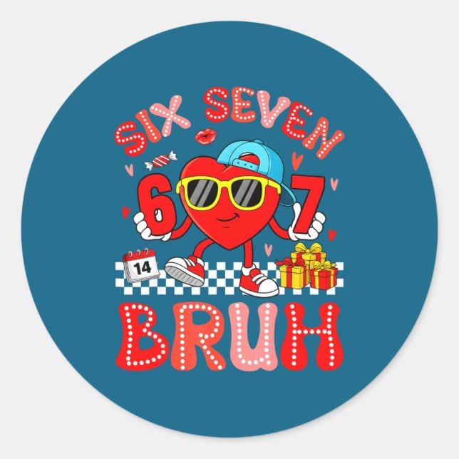Sticker Rond 67 Bruh cœur drôle valentin Six Sept Mème 6 7 B (Devant)