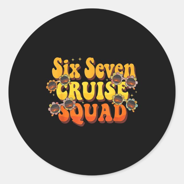 Sticker Rond 67 Cruise Squad 2025 Groovy Kids Cruise Meme Match (Devant)