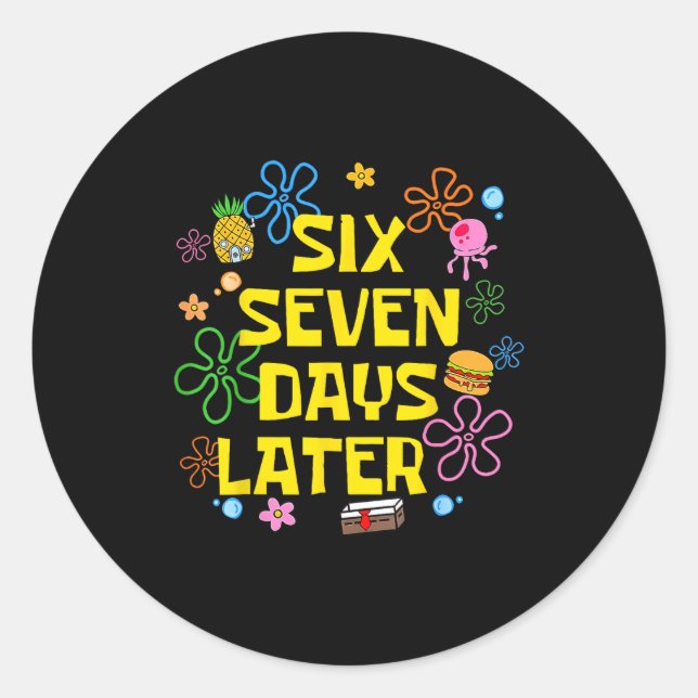 Sticker Rond 67 Days Later 67th Day Of School 67 Meme Teacher S (Devant)