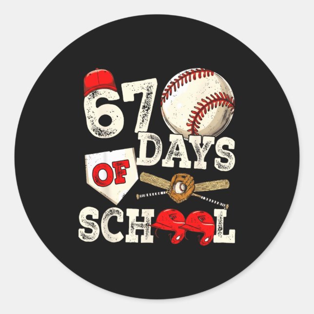 Sticker Rond 67 Days Of School 67th Day Funny Baseball Meme Men (Devant)