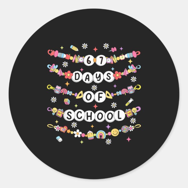 Sticker Rond 67 Days Of School Friendship Bracelets 67 Days Sma (Devant)
