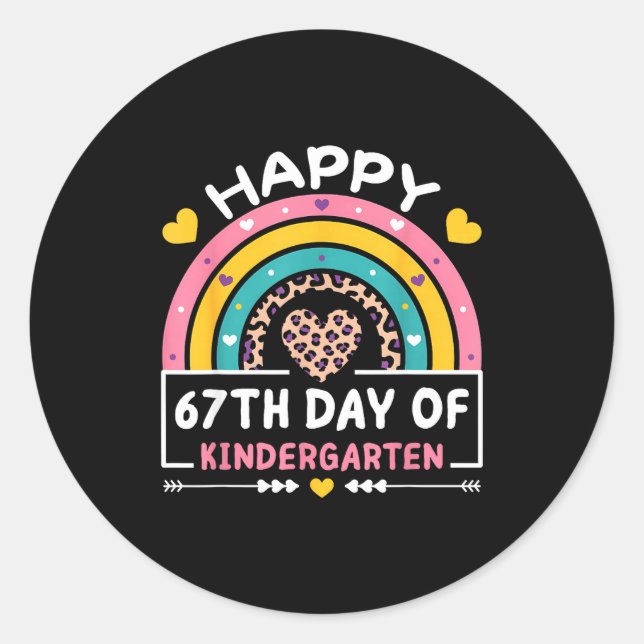 Sticker Rond 67 Days Of School Happy 67th Day Of Kindergarten T (Devant)
