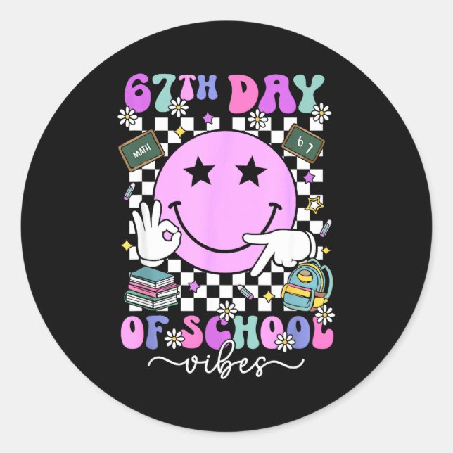 Sticker Rond 67 Days Of School Meme 100th Day Of School Vibes S (Devant)