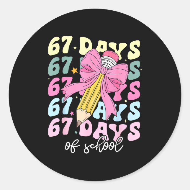 Sticker Rond 67 Days Of School Pencil Coquette Bow 67th Day Of  (Devant)