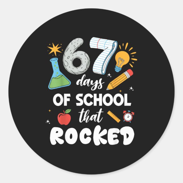 Sticker Rond 67 Days Of School That Rocked  (Devant)