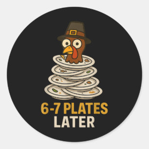 Sticker Rond 67 drôle de dinde de Thanksgiving 6-7 Meme Six Sep
