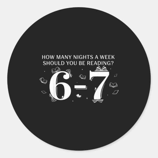 Sticker Rond 67 Enseignant Combien de Soirs par Semaine Devriez (Devant)
