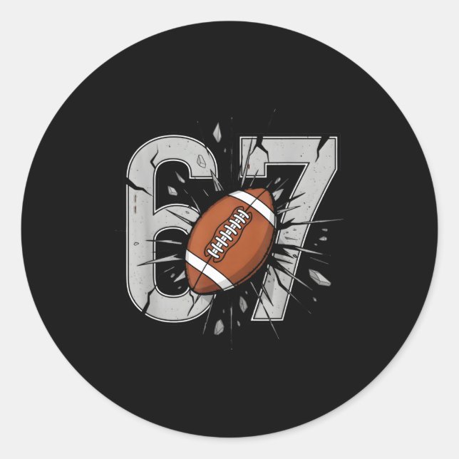 Sticker Rond 67 Football Six Seven 6 7 Meme Playful Fball Fans  (Devant)