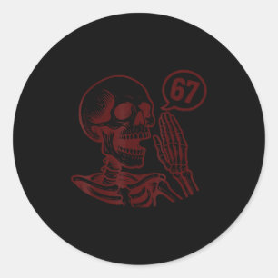 Sticker Rond 67 Halloween Squelette Six Sept Mème Pourriture Cé