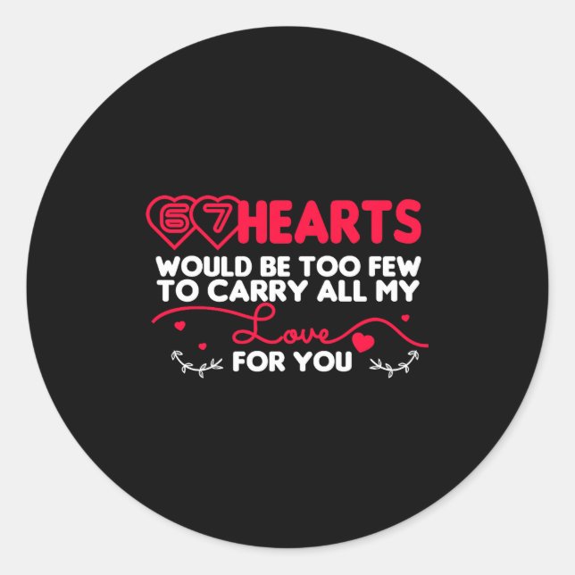 Sticker Rond 67 Hearts Valentines Romantic Cute Saying 67 Valen (Devant)