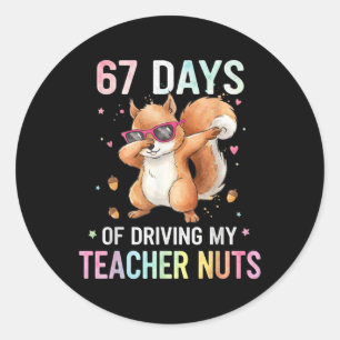 Sticker Rond 67 jours à rendre mon professeur fou drôle Dabbing