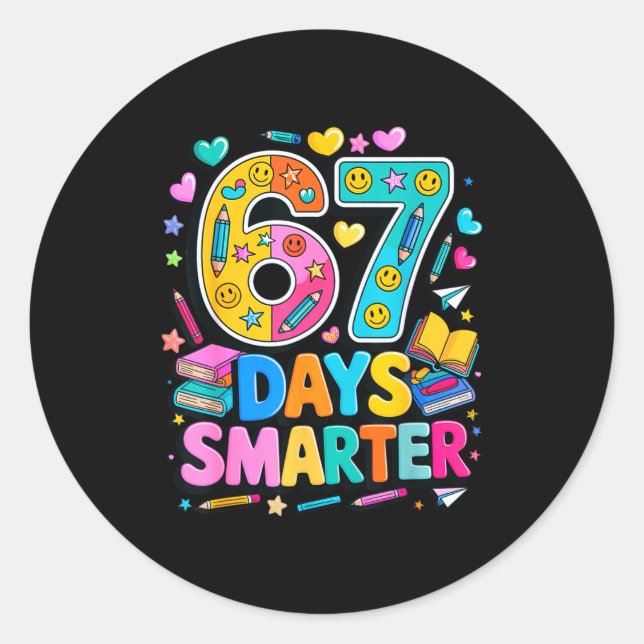 Sticker Rond 67 Jours D'école Drôle Mème Enseignant Élève  (Devant)