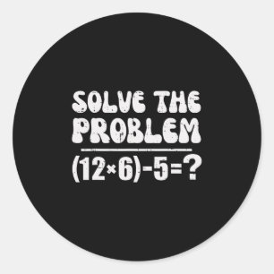 Sticker Rond 67 Mème drôle Pemdas professeur de mathématiques é