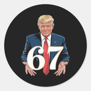 Sticker Rond 67 Meme Drôle Trump 67 Mains Meme Argot 6 7 Mains 
