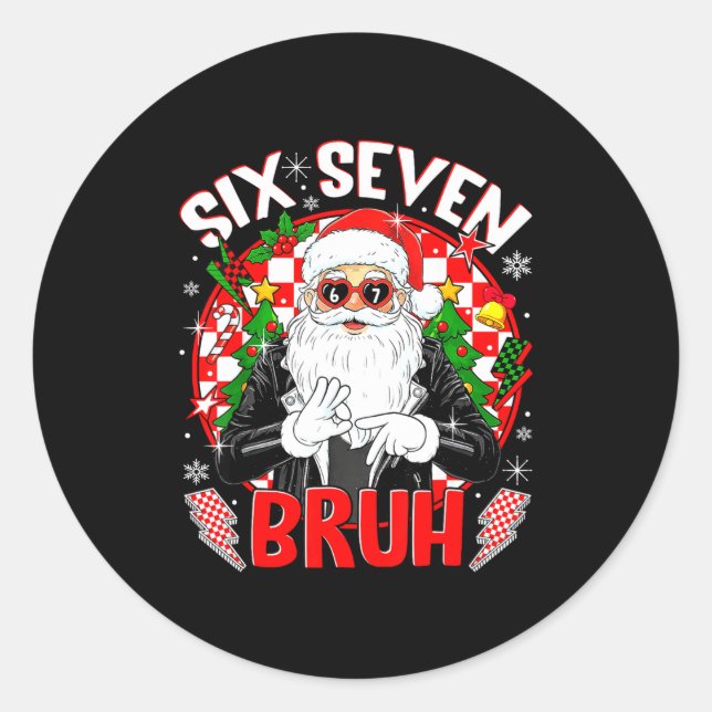 Sticker Rond 67 Meme Funny Six Seven Bruh Christmas Santa 6 7 M (Devant)
