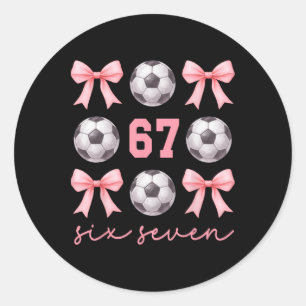 Sticker Rond 67 Meme Maman de Foot Sœur Coquette Arcs Rose Fill
