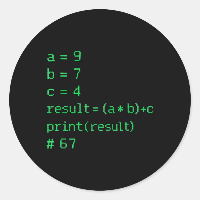 Sticker Rond 67 Meme Python Code Result Geek Humor Six Seven Pr (Devant)