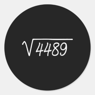 Sticker Rond 67 Meme Racine carrée 4489 