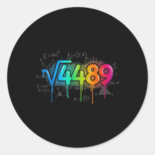 Sticker Rond 67 Meme Racine Carrée 4489 Drip Six Sept Mathémati