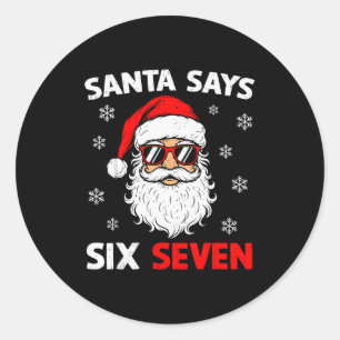 Sticker Rond 67 Meme Six Seven Père Noël Drôle de Noël Meme Hom