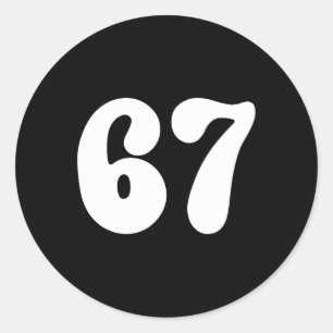 Sticker Rond 67 Numéro Six Sept Drôle Mème Argot Adolescents En
