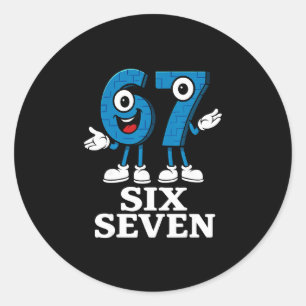 Sticker Rond 67 Six Seven 6-7 - Drôle de Brainrot Italien Enfan