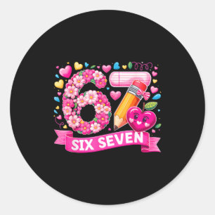 Sticker Rond 67 Six Seven 6 7 Mème Conception d'enseignant de l