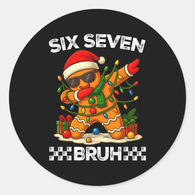 Sticker Rond 67 Six Seven Bruh Funny Christmas Dabbing Gingerbr (Devant)