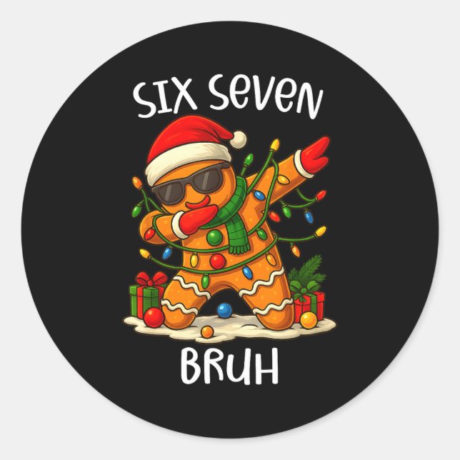 Sticker Rond 67 Six Seven Bruh Funny Christmas Dabbing Gingerbr (Devant)