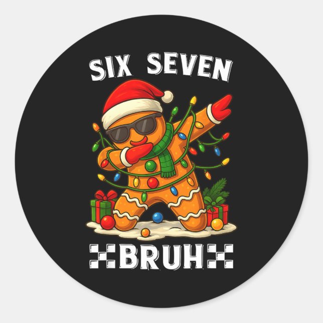 Sticker Rond 67 Six Seven Bruh Funny Christmas Dabbing Gingerbr (Devant)