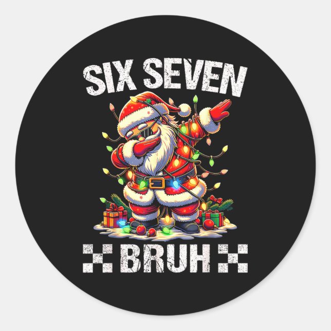 Sticker Rond 67 Six Seven Burh Funny Christmas 6 7 Meme Men Wom (Devant)