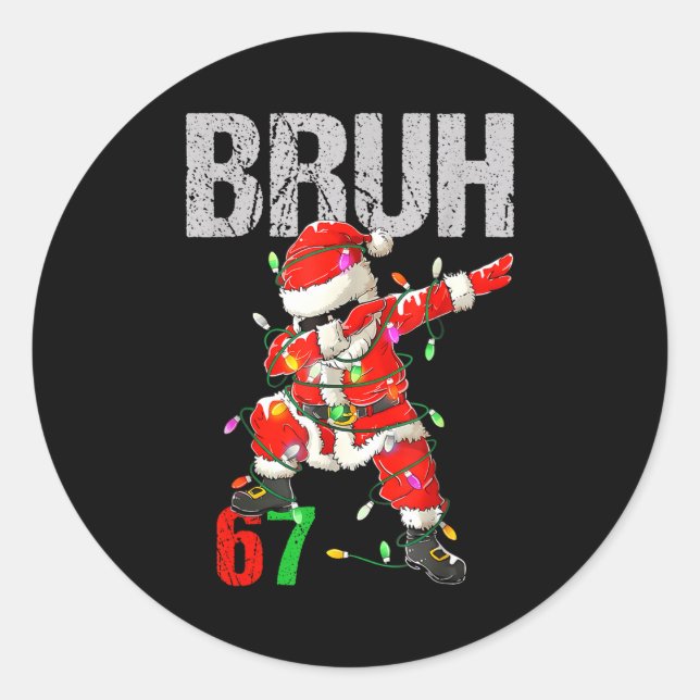 Sticker Rond 67 Six Seven Burh Funny Christmas 6 7 Meme Men Wom (Devant)