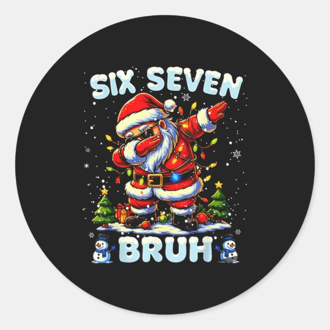 Sticker Rond 67 Six Seven Burh Funny Christmas 6 7 Meme Men Wom (Devant)