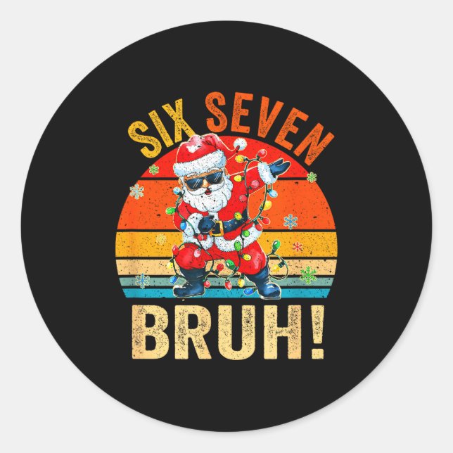 Sticker Rond 67 Six Seven Burh Funny Christmas 6 7 Meme Men Wom (Devant)