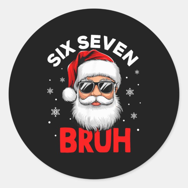 Sticker Rond 67 Six Seven Burh Funny Christmas 6 7 Meme Men Wom (Devant)