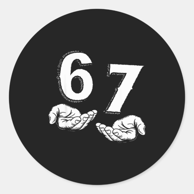 Sticker Rond 67 Six Seven Meme Gen Alpha Slang 6 7 Hands Funny  (Devant)