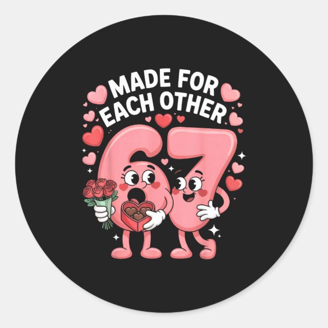 Sticker Rond 67 Six Seven Meme Gen Alpha Valentines Day Coquett (Devant)