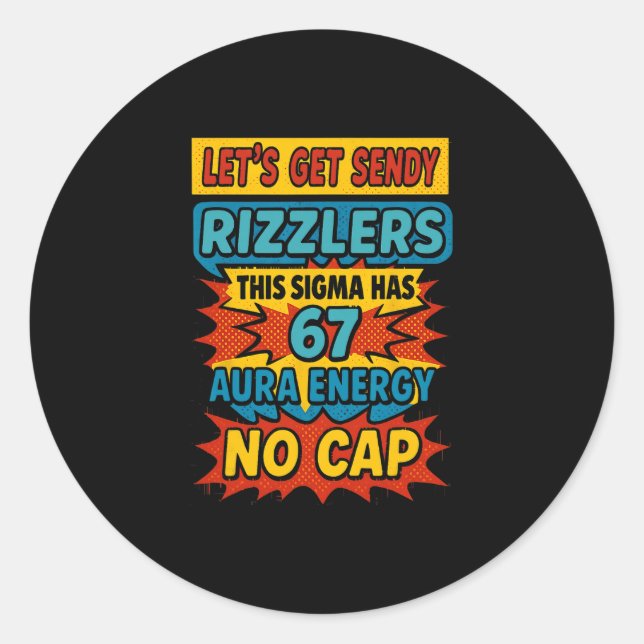 Sticker Rond 67 Six Seven Obtenir Sendy Meme Design Drôle 6 7 S (Devant)