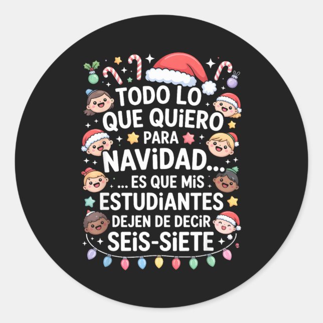 Sticker Rond 67 Six Seven Spanieacher Christmas Seis Siete Brai (Devant)
