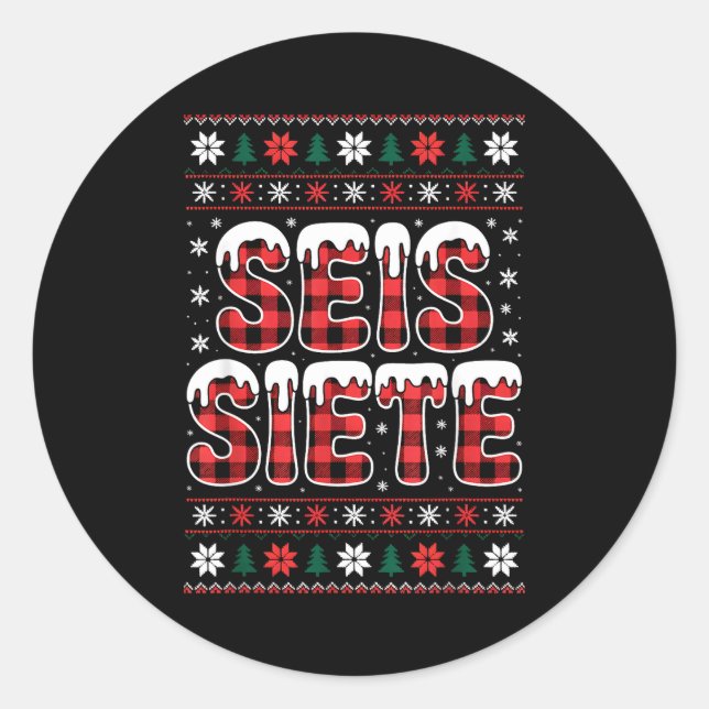Sticker Rond 67 Six Seven Spanieacher Christmas Seis Siete Brai (Devant)