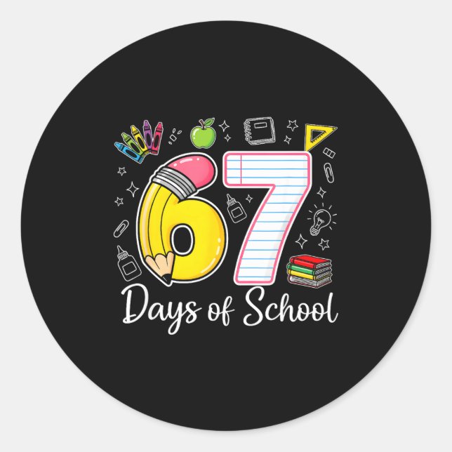 Sticker Rond 67th Day Of School 67 Six Seven Math Teacher Kids  (Devant)
