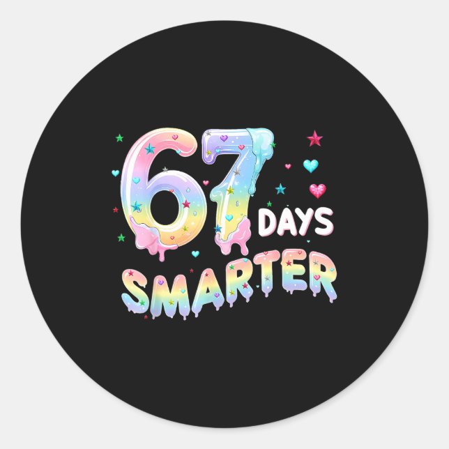 Sticker Rond 67th Day Of School Shirt 67 Days Smarter Teacher B (Devant)