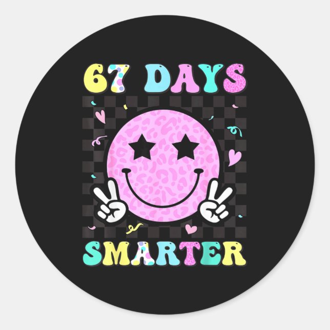 Sticker Rond 67th Day Of School Shirt 67 Days Smarter Teacher G (Devant)