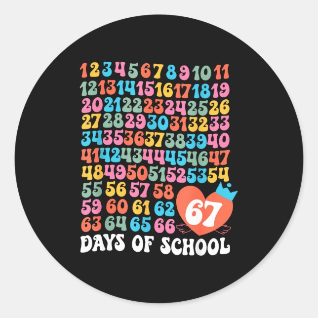Sticker Rond 67th Day Of School Teacher Kids Funny Six Seven 10 (Devant)