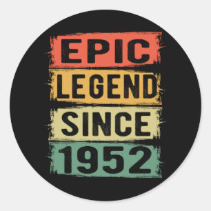 Sticker Rond 69 ans Anniversaire 1952 Epic Legend 70e Anniversa